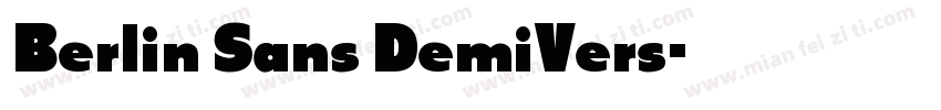 Berlin Sans DemiVers字体转换